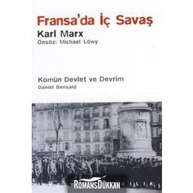 FRANSA'DA İÇ SAVAŞ - KARL MARX