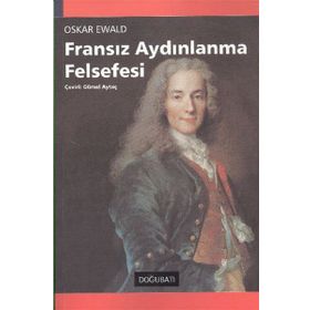 FRANSIZ AYDINLANMA FELSEFESI - GENEL