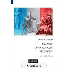 FRANSIZ AYDINLANMA FELSEFESI - GENEL