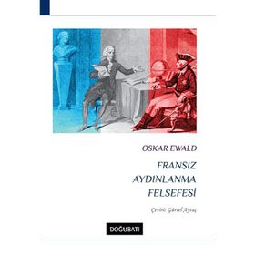 FRANSIZ AYDINLANMA FELSEFESI - GENEL