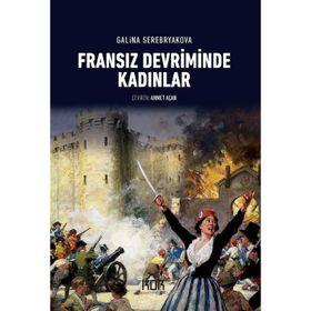 Fransız Devriminde Kadınlar - Galina Serebryakova