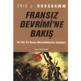 FRANSIZ DEVRIMI'NE BAKIŞ - ERIC J. HOBSBAWM