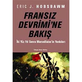 FRANSIZ DEVRIMI'NE BAKIŞ - ERIC J. HOBSBAWM