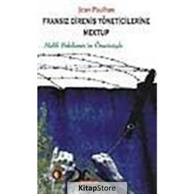 FRANSIZ DİRENİŞ YÖNETİCİLERİNE MEKTUP - JEAN PAULHAN