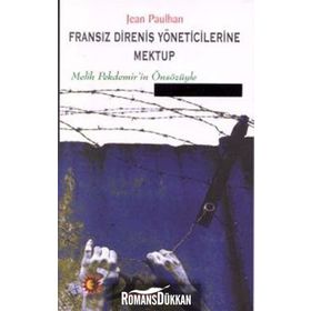 FRANSIZ DİRENİŞ YÖNETİCİLERİNE MEKTUP - JEAN PAULHAN