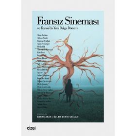 Fransız Sineması ve Fransa'da Yeni Dalga Dönemi Adnan Akan