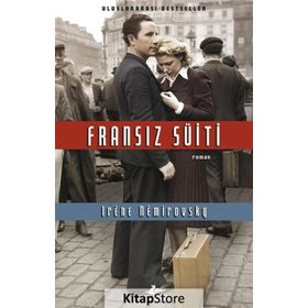 FRANSIZ SÜİTİ - IRENE NEMIROVSKY