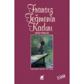 FRANSIZ TEĞMENİN KADINI - JOHN FOWLES