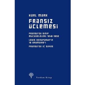 Fransız Üçlemesi - k marx