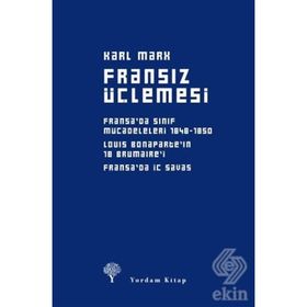 Fransız Üçlemesi - k marx