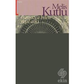 FRANSIZCA BILEN YEŞİL ATKI - MELIS KUTLU