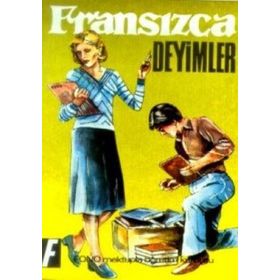 Fransızca Deyimler - Robert Levy Yaşar Avunç Claude Dareye
