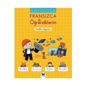 Fransızca İlk Öğrendiklerim: Küçüklere Uygundur - Agnes Besson