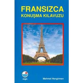 Fransızca Konuşma Kılavuzu - Mehmet Hengirmen