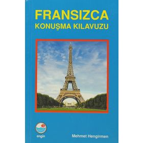 Fransızca Konuşma Kılavuzu - Mehmet Hengirmen