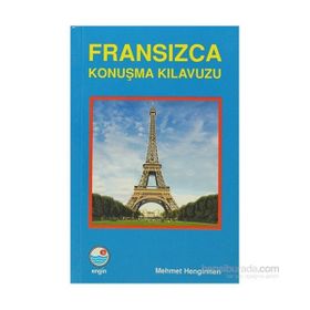 Fransızca Konuşma Kılavuzu - Mehmet Hengirmen