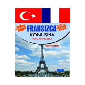 FRANSIZCA KONUŞMA KILAVUZU - TEKIN GÜLTEKİN