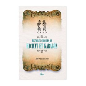 Fransızca Seçme Hikayeler Hacivat & Karagöz