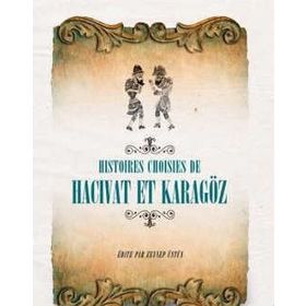 Fransızca Seçme Hikayeler Hacivat & Karagöz