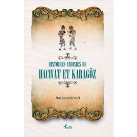 Fransızca Seçme Hikayeler Hacivat & Karagöz