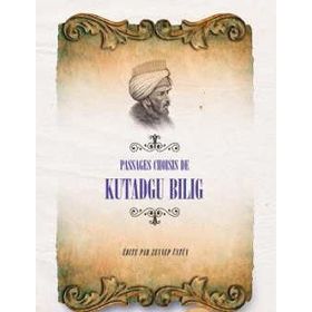 Fransızca Seçme Hikayeler Kutadgu Bilig