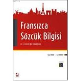 Fransızca Sözcük Bilgisi - Ayşe Eziler Kıran Ece Korkut