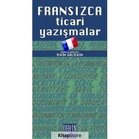 Fransızca Ticari Yazışmalar - Tekin Gültekin