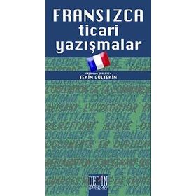 Fransızca Ticari Yazışmalar - Tekin Gültekin