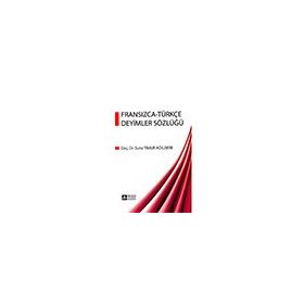Fransızca Türkçe Deyimler Sözlüğü - Pegem Akademi Yayıncılık