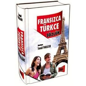 Fransızca - Türkçe Sözlük - İsmail Parlatır