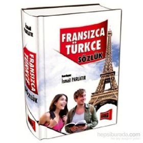 Fransızca - Türkçe Sözlük - İsmail Parlatır