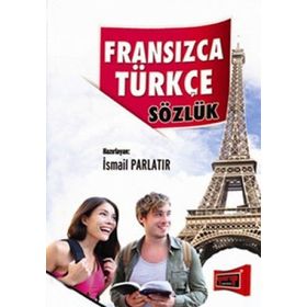 Fransızca - Türkçe Sözlük - İsmail Parlatır