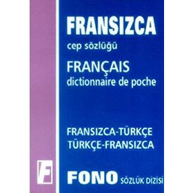 Fransızca - Türkçe - Türkçe - Fransızca Cep Sözlüğü - Aydın Karaahmetoğlu Ali Bayram