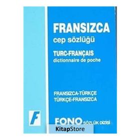 Fransızca - Türkçe - Türkçe - Fransızca Cep Sözlüğü - Aydın Karaahmetoğlu Ali Bayram