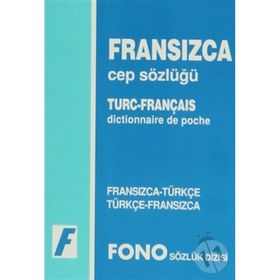 Fransızca - Türkçe - Türkçe - Fransızca Cep Sözlüğü - Aydın Karaahmetoğlu Ali Bayram