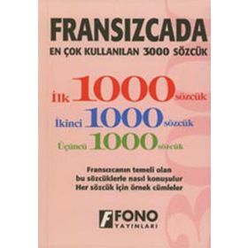 Fransızcada En Çok Kullanılan 3000 Sözcük - Nazan Dura