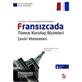 Fransızcada Tümce Kuruluş Biçimleri Çeviri Yöntemleri - İlhami Sığırcı V. Doğan Günay
