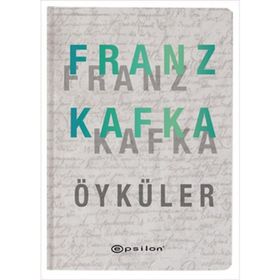 Franz Kafka Öyküler - Franz Kafka