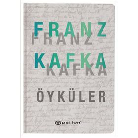 Franz Kafka Öyküler - Franz Kafka