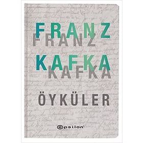 Franz Kafka Öyküler - Franz Kafka