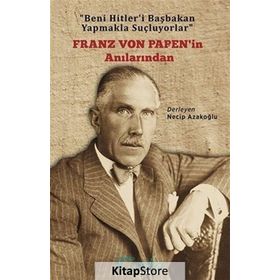 Franz Von Papen'in Anıları - Kolektif