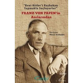 Franz Von Papen'in Anıları - Kolektif