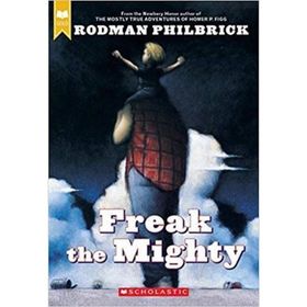 Freak The Mighty - Rodman Philbrick