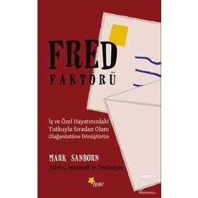 Fred Faktörü - Mark Sanborn