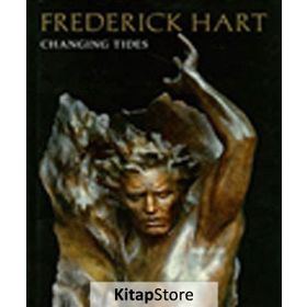 Frederick Hart: Changing Tides - Frederick Turner