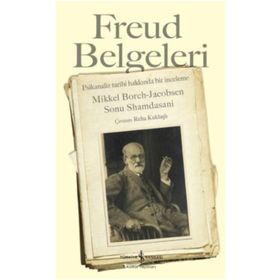 Freud Belgeleri - Sonu Shamdasani Mikkel Borch-Jacobsen