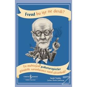 Freud Bu İşe Ne Derdi? - Sarah Tomley