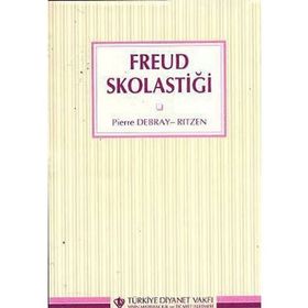 FREUD SKOLASTİĞİ - PIERRE DEBRAY-RITZEN