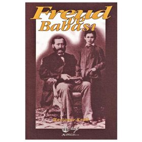 FREUD VE BABASI - MARIANNE KRÜLL