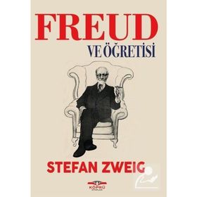 Freud ve Öğretisi - Stefanie Zweig